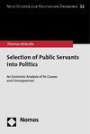 Thomas Brändle - Selection of Public Servants into Politics
