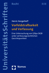 Henric Hungerhoff - Vorfeldstrafbarkeit und Verfassung