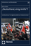 Bettina Blank - "Deutschland, einig Antifa"?