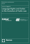 Giovanni Poggeschi - Language Rights and Duties in the Evolution of Public Law