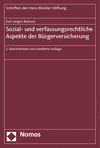 Karl-Jürgen Bieback - Sozial- und verfassungsrechtliche Aspekte der Bürgerversicherung