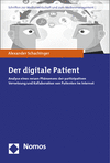 Alexander Schachinger - Der digitale Patient