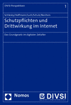 Utz Schliesky, Christian Hoffmann, Anika D. Luch, Sönke E. Schulz, Kim Corinna Borchers - Schutzpflichten und Drittwirkung im Internet